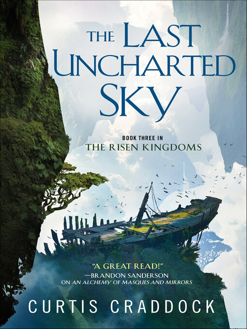 Title details for The Last Uncharted Sky by Curtis Craddock - Available